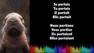 ♫ Japprends le français ♫ Conjugaison I PORTER I Imparfait [upl. by Marguerie]