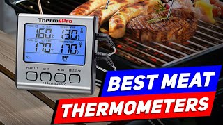 Top 3 Meat Thermometers For Your Kitchen in 2024 [upl. by Edwine]