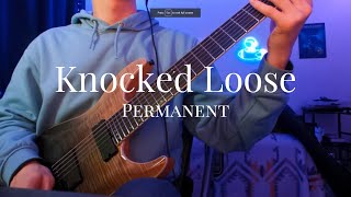 Knocked Loose  Permanent  Guitar Cover  Tabs [upl. by Drake]