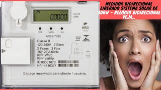 Medidor Bidirecional Liberado Sistema solar de 30kw  relógio bidirecional Veja [upl. by Honora313]