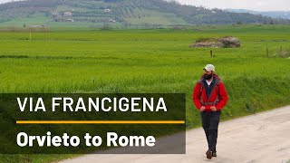 Walking Orvieto to Rome  Italys Via Francigena  UTracks [upl. by Tallie337]