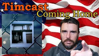 Timcast  quotComing Homequot Reaction timpool phillabonte timcastmusic [upl. by Nahsed]