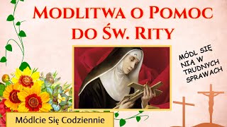 Modlitwa do Św Rity o pomoc 🙏  Módlcie się codziennie [upl. by Hinda658]