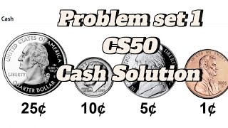 CS50 Problem Set 1  Cash Solution 2024 Update [upl. by Sosthina]