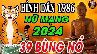 🔴 Tử Vi Năm 2024 Tuổi Bính Dần 1986 Nữ Mạng Tài Lộc Sự Nghiệp Giàu Cỡ Nào [upl. by Vikky998]