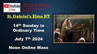 July 7th Noon Online Mass [upl. by Heshum]