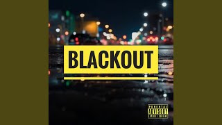 Blackout [upl. by Tuorah]