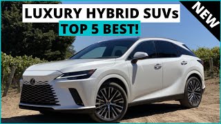 Top 5 Best Luxury Hybrid SUVs for 2023  SUVs To Buy [upl. by Yseulte]