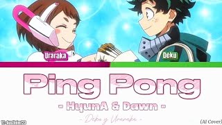 Deku y Uraraka  Ping Pong Cover IA [upl. by Pearce200]