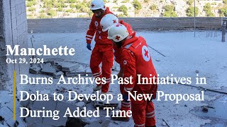 Burns Archives Past Initiatives in Doha to Develop a New Proposal During Added Time Manchette [upl. by Evetta]