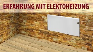 Elektroheizung  Erfahrung [upl. by Adnohsat644]