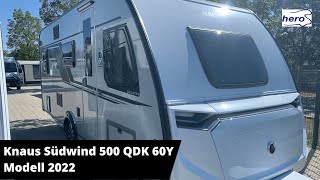 Knaus Südwind 500 QDK 60Y Modell 2022 [upl. by Ahsinek]