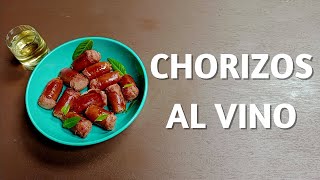 Cómo Hacer Chorizos al Vino [upl. by Yroffej731]