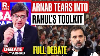 Should Rahul Gandhi Be Allowed To Divide India On Caste Arnab Asks The Nation [upl. by Eihcir]