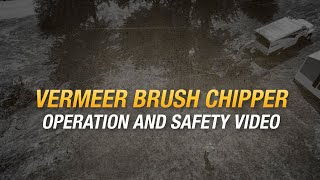 Vermeer brush chipper operation and safety  Vermeer [upl. by Notsek]