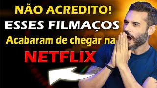 CHEGARAM FILMAÇOS NA NETFFLIX [upl. by Stag]