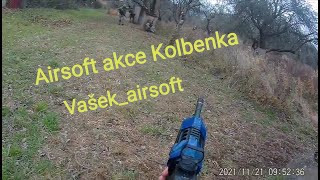 Airsoft akce na Kolbence team deathmatch dobývaní respawnu Vašekairsoft [upl. by Sissel]