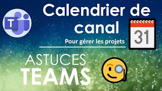 Astuces Teams Calendrier de canal [upl. by Enieledam]