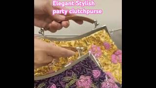 Elegant Stylish party purse shortsfashion clutchpurse 3minuteshorts shorts shortsfashion yt [upl. by Assir]