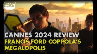 Cannes 2024 Review  Francis Ford Coppolas MEGALOPOLIS [upl. by Ahsatel14]