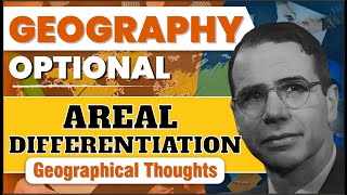 Geography For UPSC  Areal Differentiation  Geographical Thought  Geography optional  OnlyIAS [upl. by Ael]