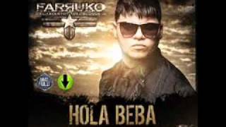 Farruko  Hola Beba letra en descripción del vídeo [upl. by Linsk]