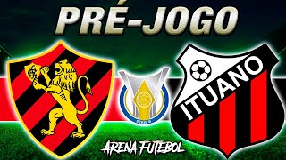 SPORT x ITUANO Campeonato Brasileiro  Narração [upl. by Mitinger903]