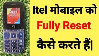 Itel Mobile Reset Kaise Kare  Intel Mobile Reset  Intel Keypad Mobile Reset [upl. by Desmond]