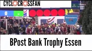 Cyclocross 2015 BPost Bank Trophy Essen Men [upl. by Kaspar]