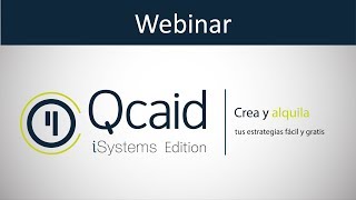 Webinar Qcaid iSystems Edition Marzo19 [upl. by Poppo]