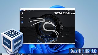 How to Install Kali Linux in VirtualBox 20242 Edition [upl. by Lisha100]