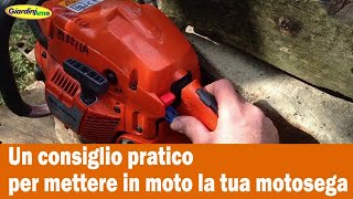 Non riesci a mettere in moto la tua motosega Ecco un consiglio pratico [upl. by Dhruv]