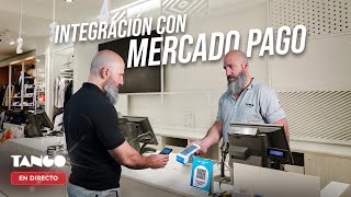 Tango Software  Integración con Mercado Pago [upl. by Eterg]