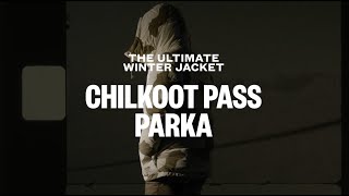 Chilkoot Pass Parka [upl. by Tlevesoor63]