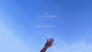 The Lumineers  Brightside 1 Hour Loop [upl. by Elocin165]