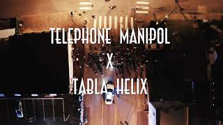 Telephone Manipol X Tabla Helix  JOMY GEORGE  FT AKSHAY RAGHURAAM  ADWAITH RAGHURAAM REMIX [upl. by Eilyk839]