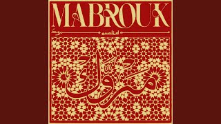 Mabrouk [upl. by Eislek]