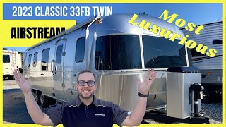 Most Luxurious Airstream Ever  2023 Classic 33FB Twin Travel Trailer [upl. by Mabel]