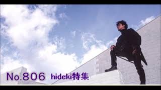 No806 radikoでヒデキ「hideki特集」 [upl. by Mirisola]