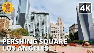 Pershing Square Downtown Los Angeles Walking Tour California USA  4k 🔊 Binaural Sound [upl. by Yznyl]