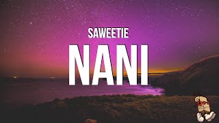 Saweetie  NANi Lyrics [upl. by Alica]