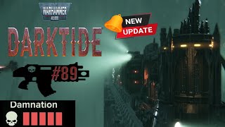 89 Warhammer 40000 Darktide  September 29 2024  Psyker Gameplay  T5 Damnation [upl. by Grete]