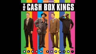 Cash Box Kings  Black Toppin [upl. by Idnat]