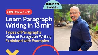 Paragraph Writing  Explained in detail with Examples  CBSE Class 6 to 10  English with Sudhir Sir [upl. by Olshausen228]