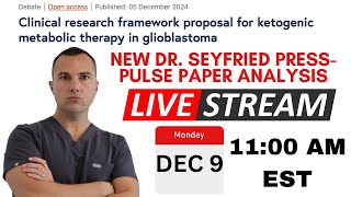 Framework Proposal for Ketogenic Metabolic Therapy in Glioblastoma Part 1 [upl. by Eelrihs]