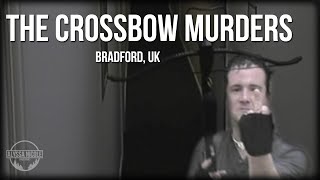 The Bradford Murders and the Crossbow Cannibal Bradford UK 20092010 [upl. by Kcirdnek]