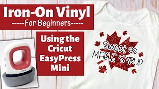 IronOn Vinyl For Beginners Using The Cricut EasyPress Mini [upl. by Sathrum236]