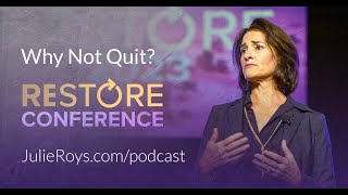 Why Not Quit Featuring Julie Roys [upl. by Nhguahs536]