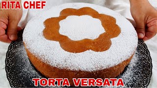 TORTA VERSATA CON DOPPIA FARCITURA🍰RITA CHEF  Super soffice e incredibilmente golosa [upl. by Miquela]