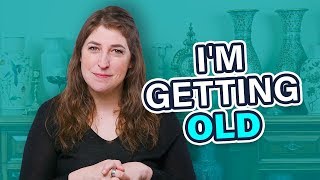 Im Getting Old  Mayim Bialik [upl. by Ehrsam]